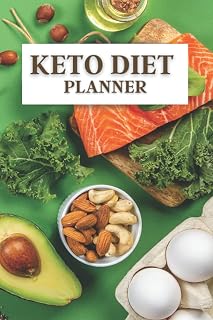 Keto Diet Planner: Your Everyday Ketogenic Meal Planner, Weight Loss & Mood Tracker Log Book