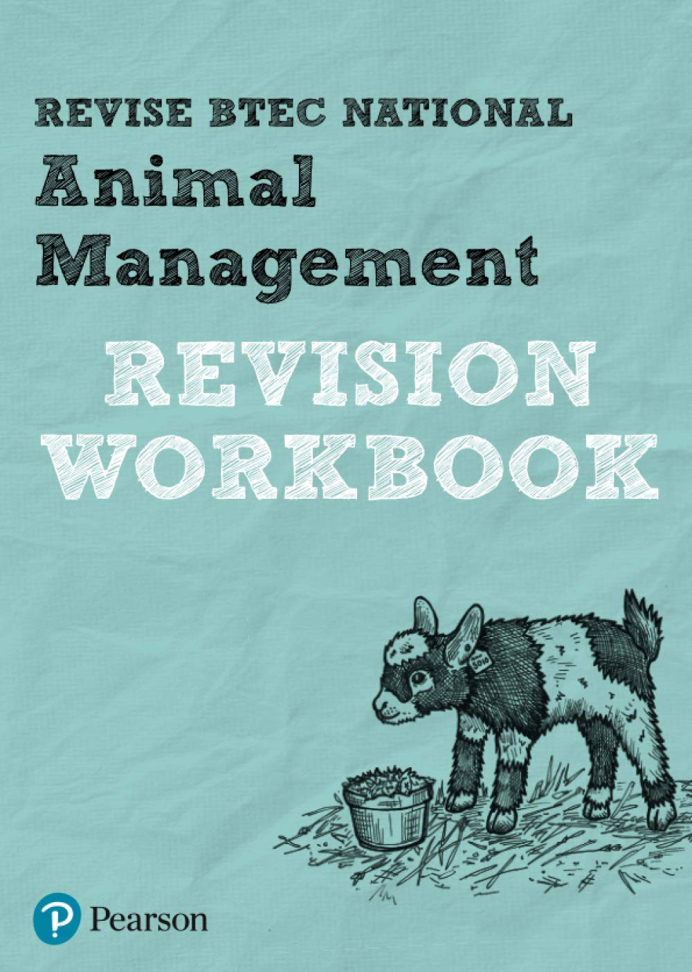 Revise BTEC National Animal Management Revision Workbook Revision