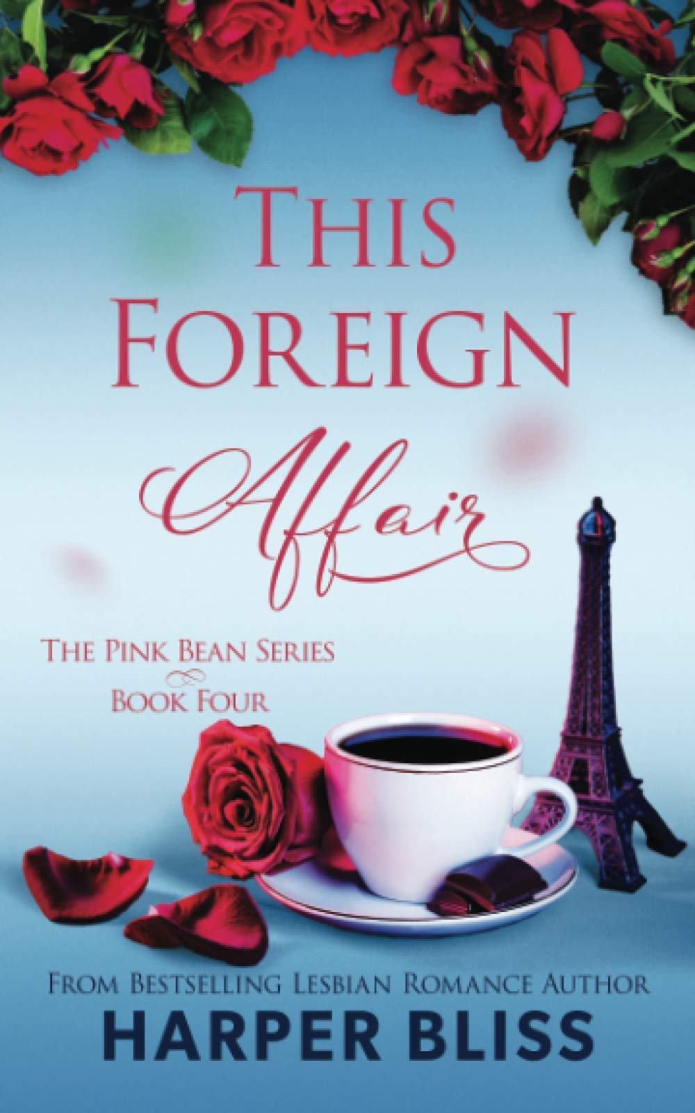 This Foreign Affair: Volume 4 (Pink Bean Series)