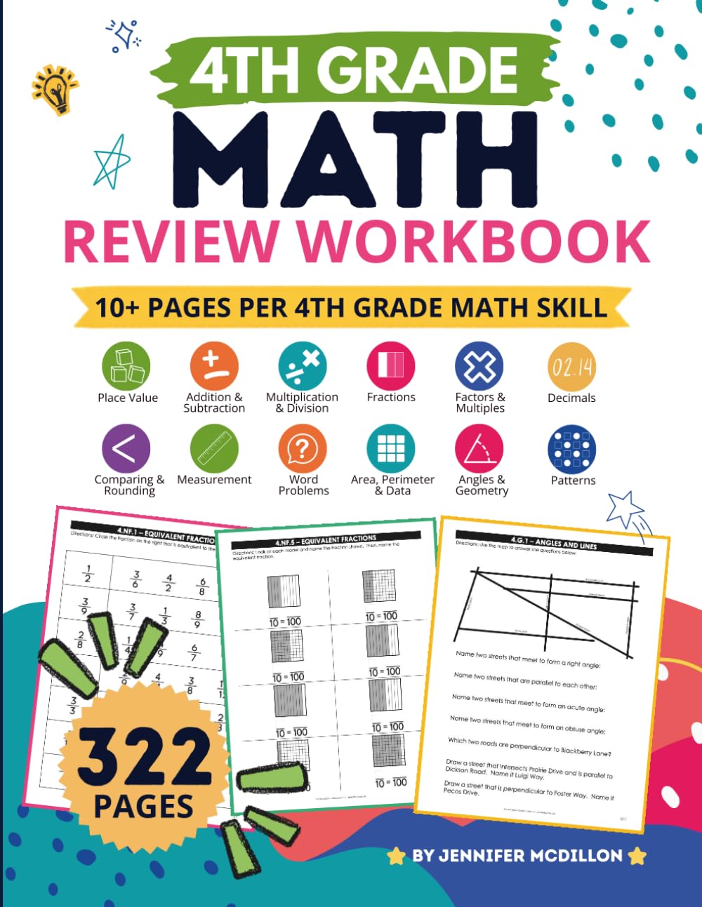 4th Grade Math Review Workbook: Place Value, Addition & Subtraction, Multiplication & Division, Fractions, Factors & Multiples, Decimals, Comparing & ... Data, Angles, Geometry and Patterns