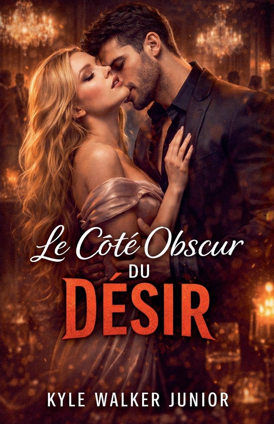 Le côté obscur du désir