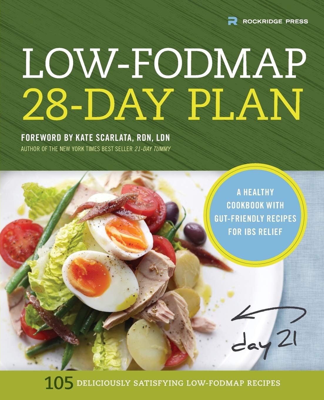 Low-Fodmap 28-Day Plan: A Healthy Cookbook with Gut-Friendly Recipes for IBS Relief