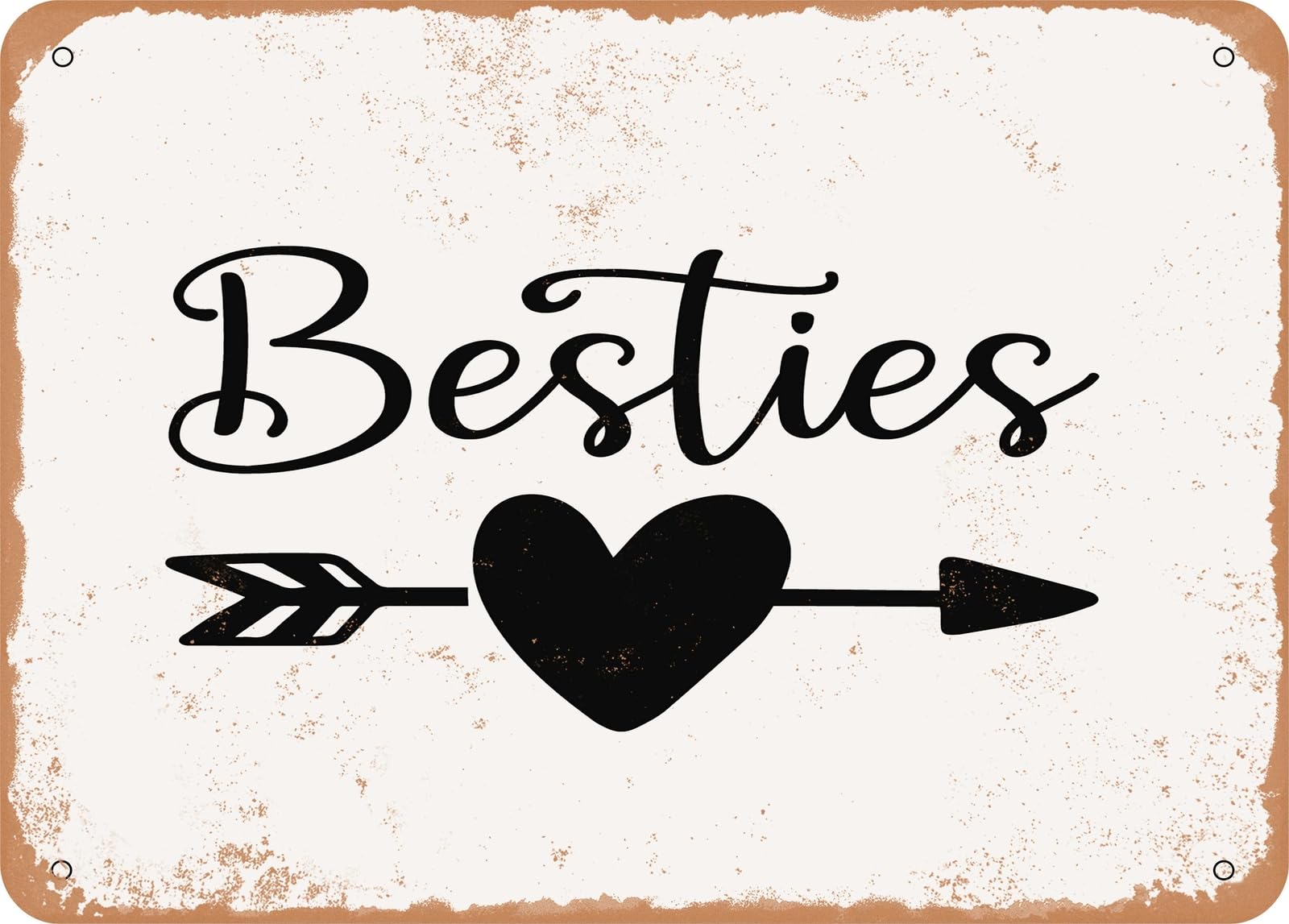 Metal Sign - Besties - Vintage Look Sign home decor