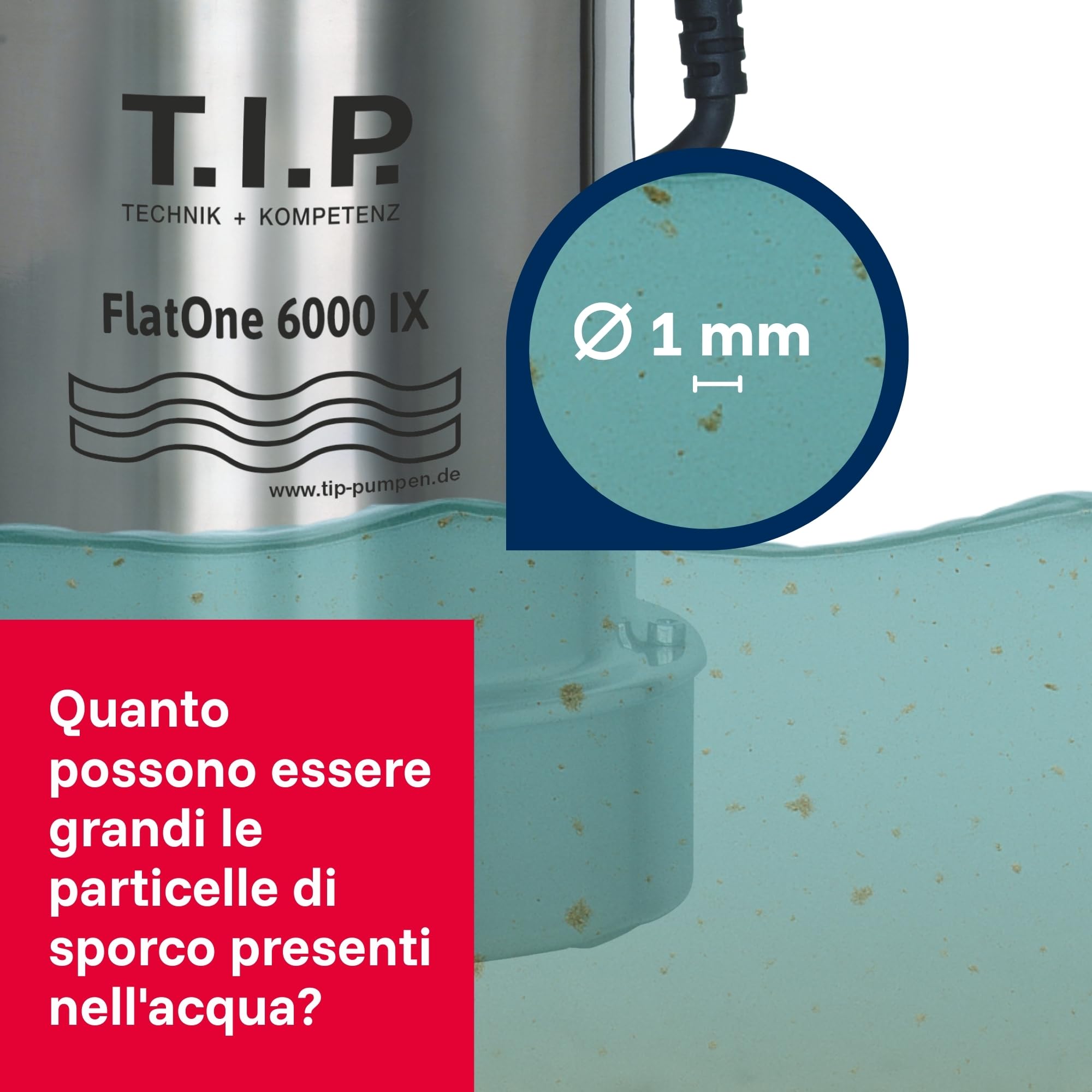 T.I.P. 30440 FlatOne 6000 INOX Pompa di dreggio e per piscine, aspirazione fino a 1 mm, portata fino a 6000 l/h, 22,5 x 16,5 x 27 cm