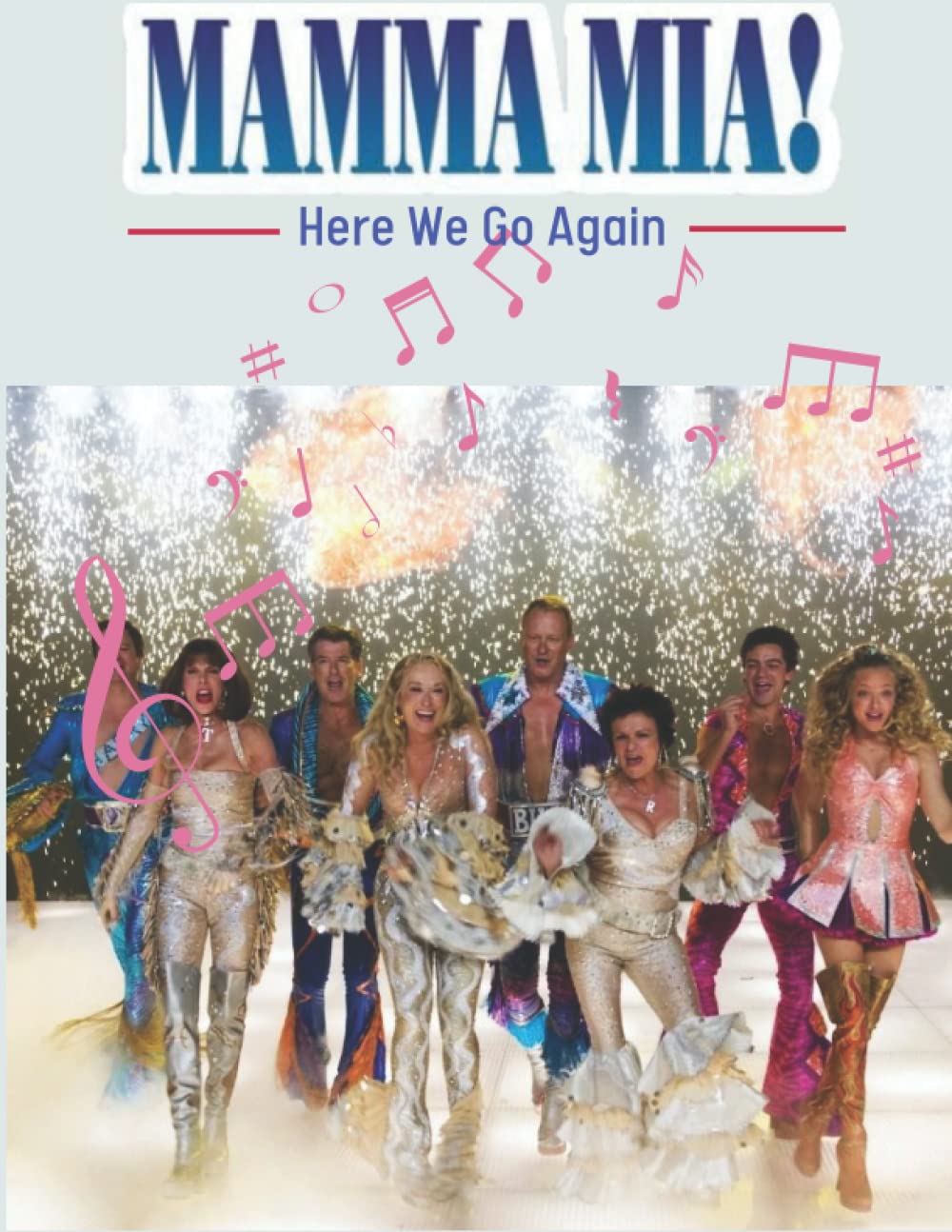Mamma Mia! Here We Go Again: Greatest Songbook For Piano and Relaxing, Perfect Gifts for fans