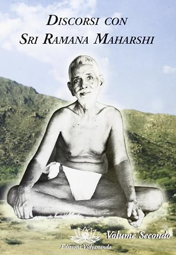 Discorsi con sri Ramana Maharshi (Vol. 2)
