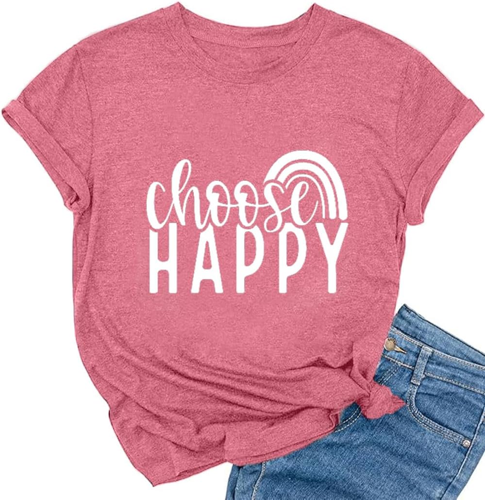 Women Choose Happy T Shirt Funny Cute Graphic Tee Blessed Tshirt Inspirational Short Sleeve Summer Casual Tops