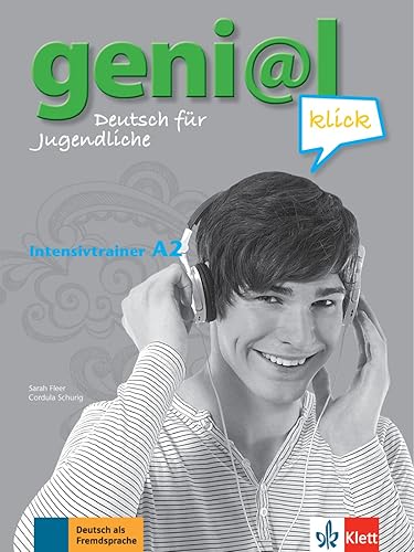 geni@l klick A2: Deutsch für Jugendliche. Intensivtrainer (geni@l klick: Deutsch als Fremdsprache für Jugendliche)