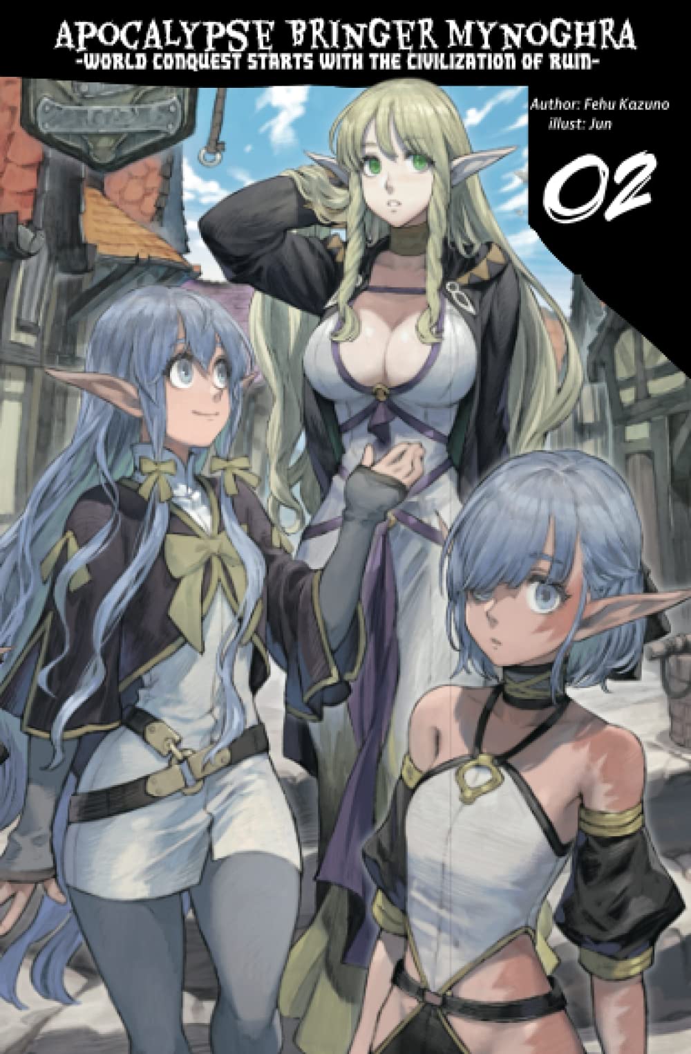 Apocalypse Bringer Mynoghra: World Conquest Starts with the Civilization of Ruin, Vol.2