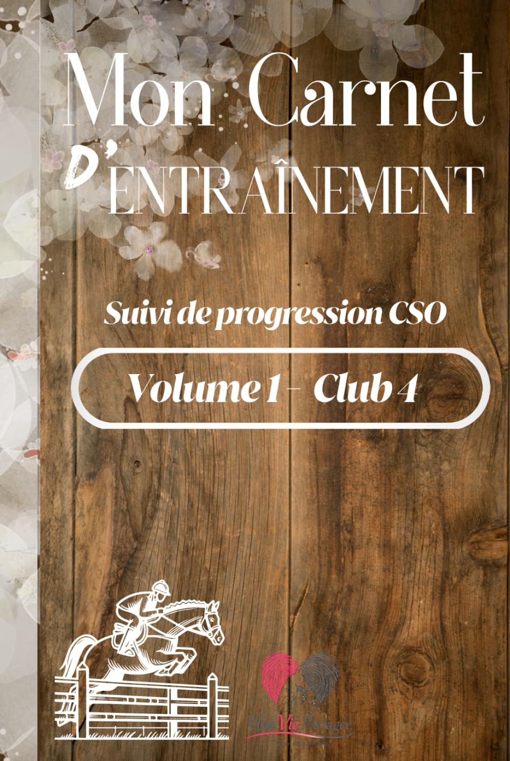 Mon Carnet d’Entraînement: suivi de progression CSO - Club 4.