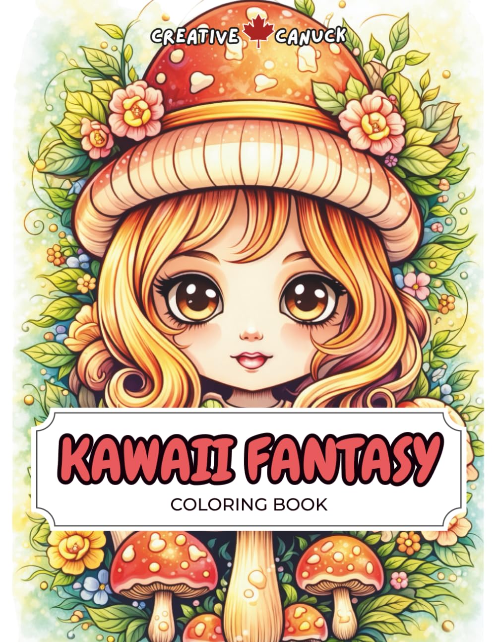 Kawaii Fantasy Coloring Book for Adults and Teens: Cute Magical Creatures, Whimsical Worlds & Adorable Characters | 33 Single-Sided Pages with Color Test Page