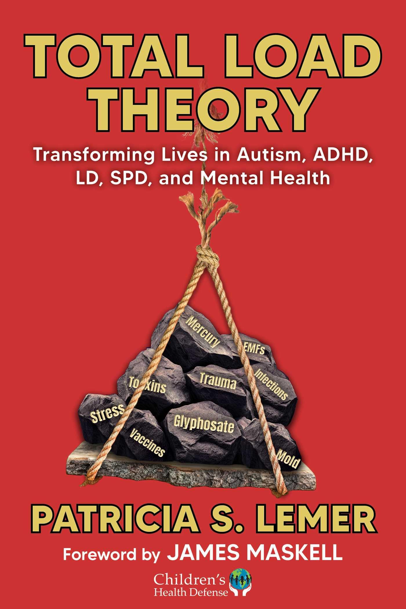Total Load Theory: Transforming Lives in Autism, ADHD, LD, SPD, and Mental Health