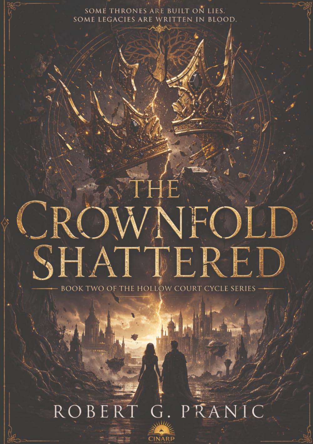 The Crownfold Shattered: Book Two of The Hollow Court Cycle