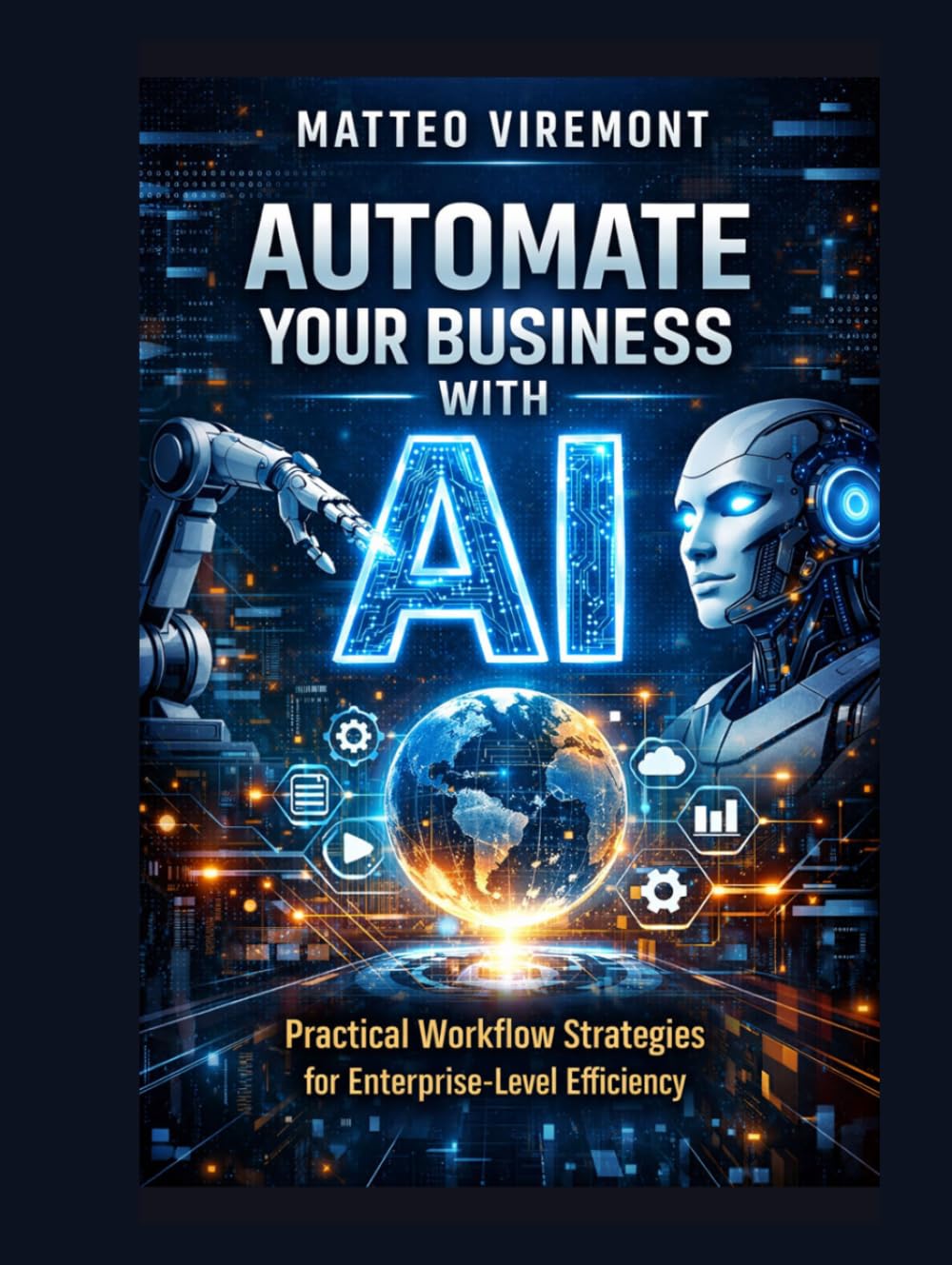 Automate Your Business with AI: Practical Workflow Strategies for Enterprise-Level Efficiency