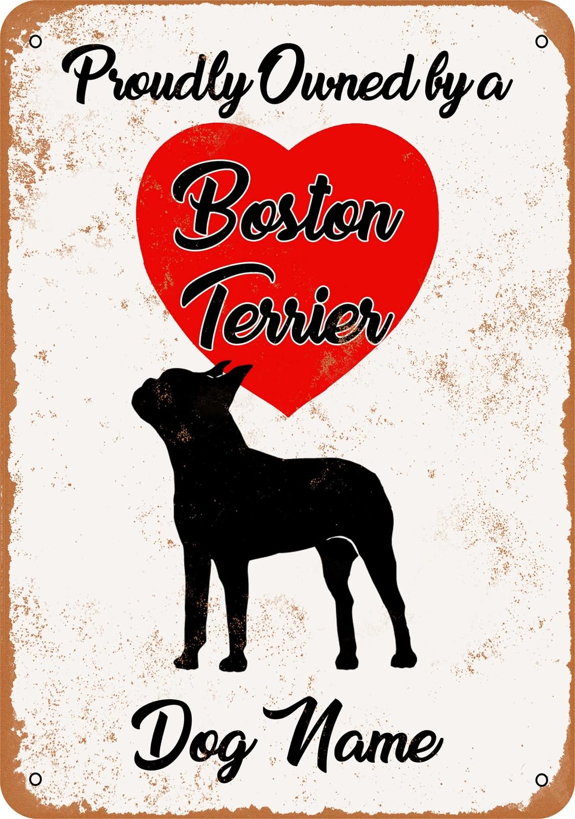Miaomansenstore Metal Sign - Custom Dog Name - Boston Terrier 2 - Vintage Look Home Decor
