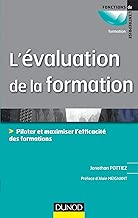 Download L'évaluation de la formation - Piloter et maximiser l'efficacité des formations PDF