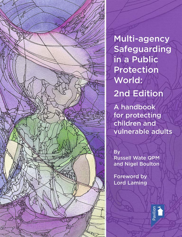 Multi-agency Safeguarding 2nd Edition by Russell Wate QPM, Ni... - 9781912755387