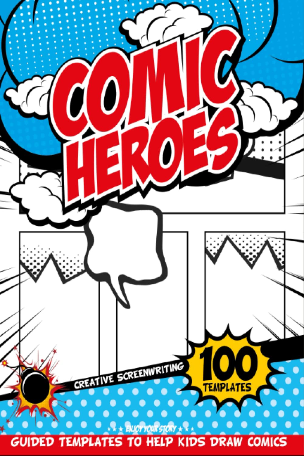 Notebook Art Five Year Old To Write And Draw Comic Stories: Blank Comic Book | Drawing Books For Teens | Party Favors Coloring Book