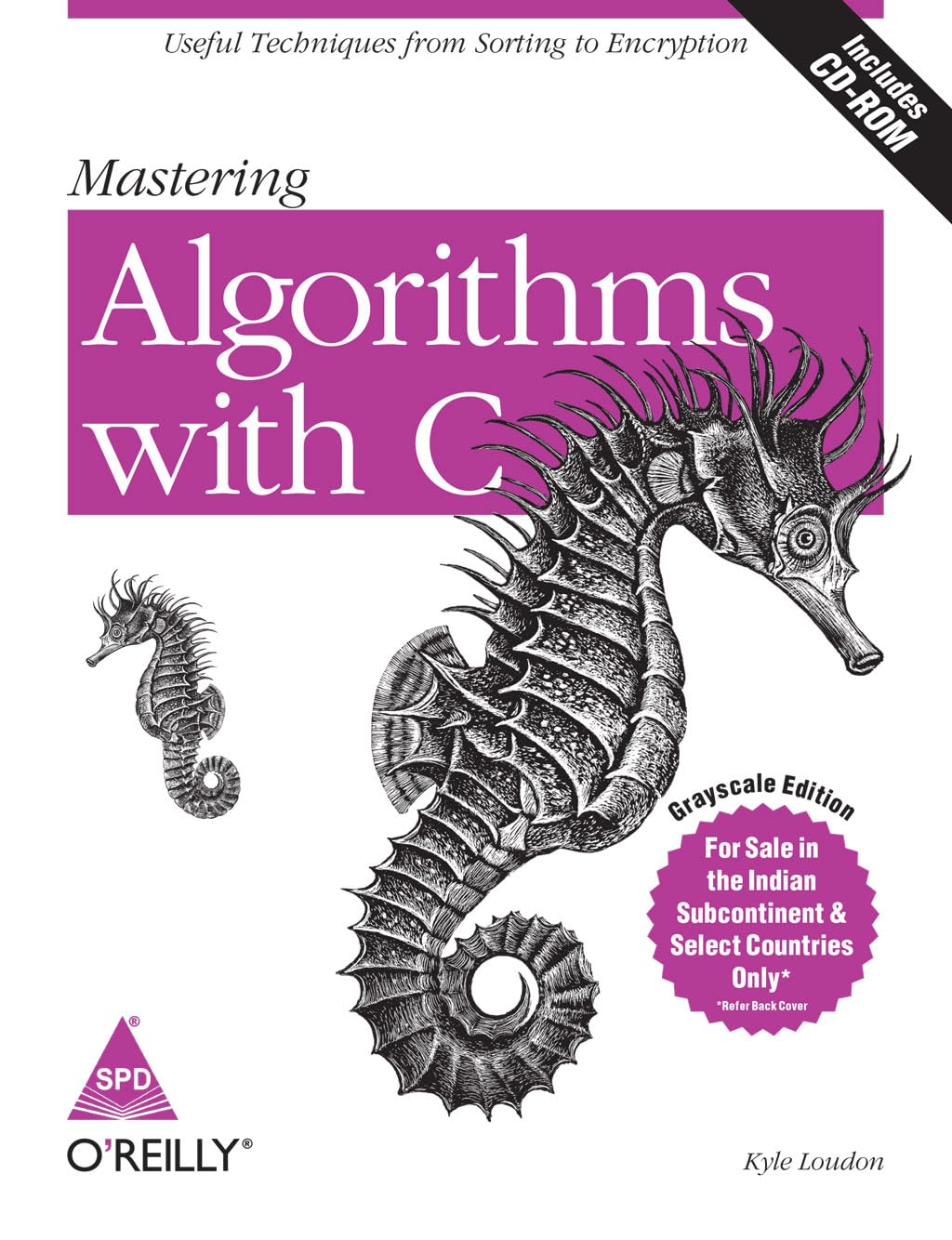 Buy Mastering Algorithms with C: Useful Techniques from Sorting to ...