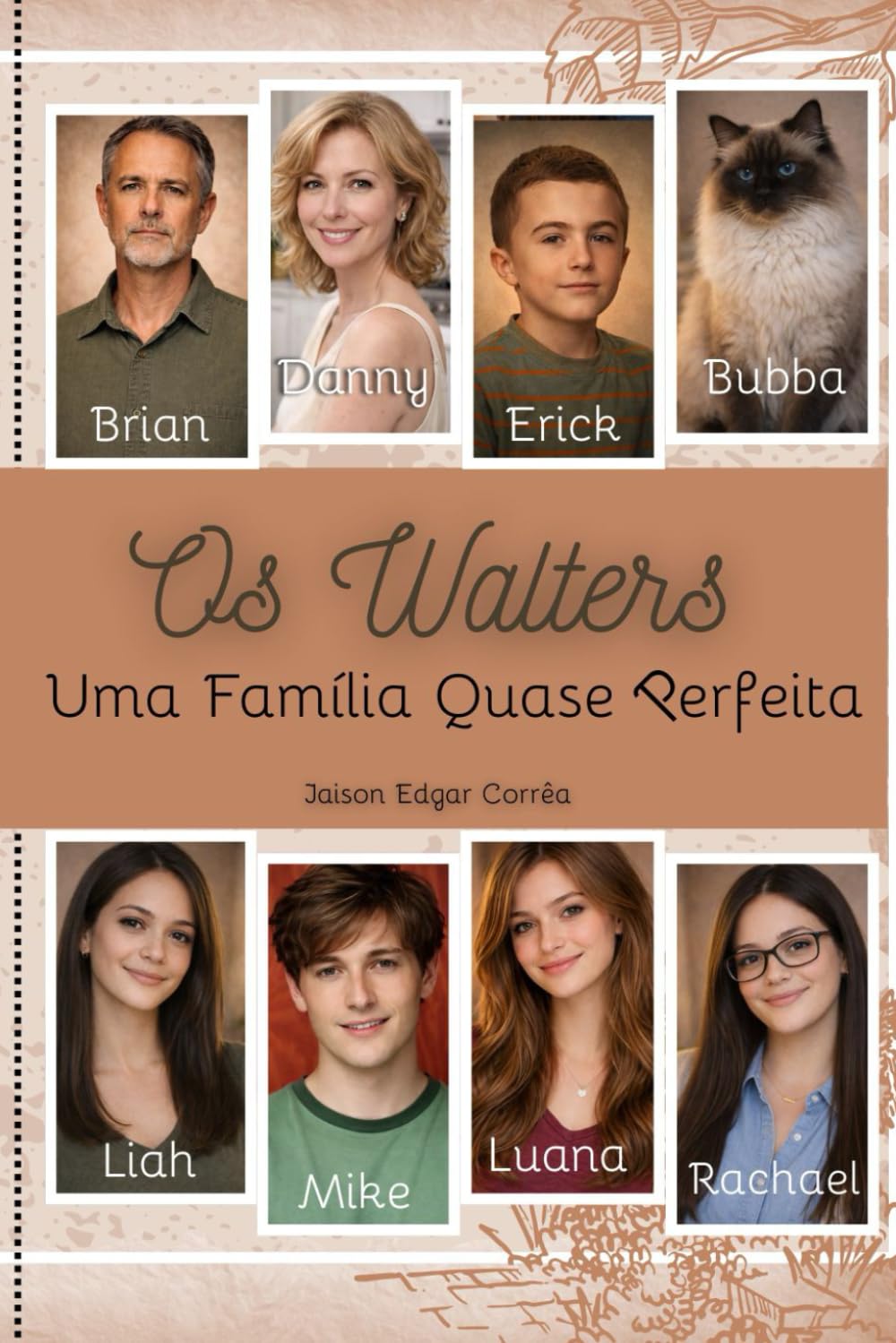 OS Walters: Uma Família Quase Perfeita