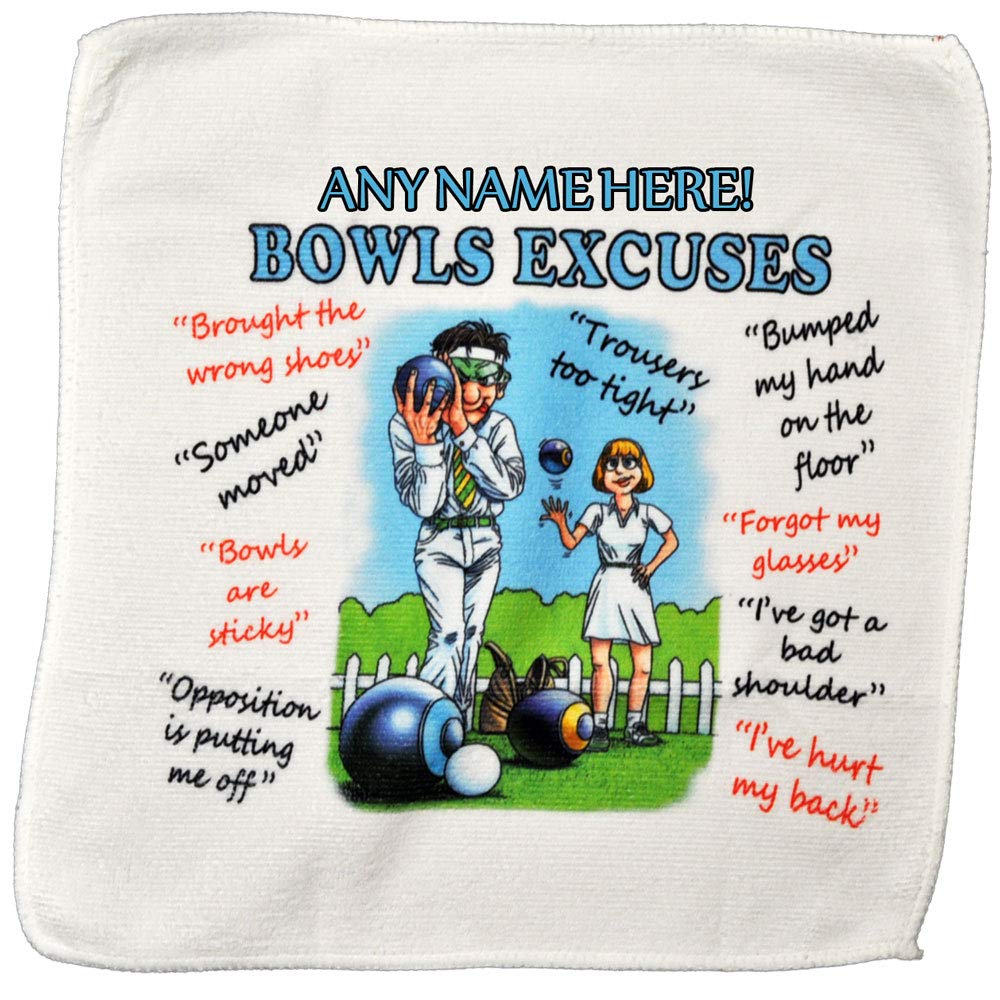 Personalised4u Name Can Be Added Bowls Excuses Microfibre Cleaning Cloth - Add Any Name - Perfect For Cleaning Bowls Balls And Jack