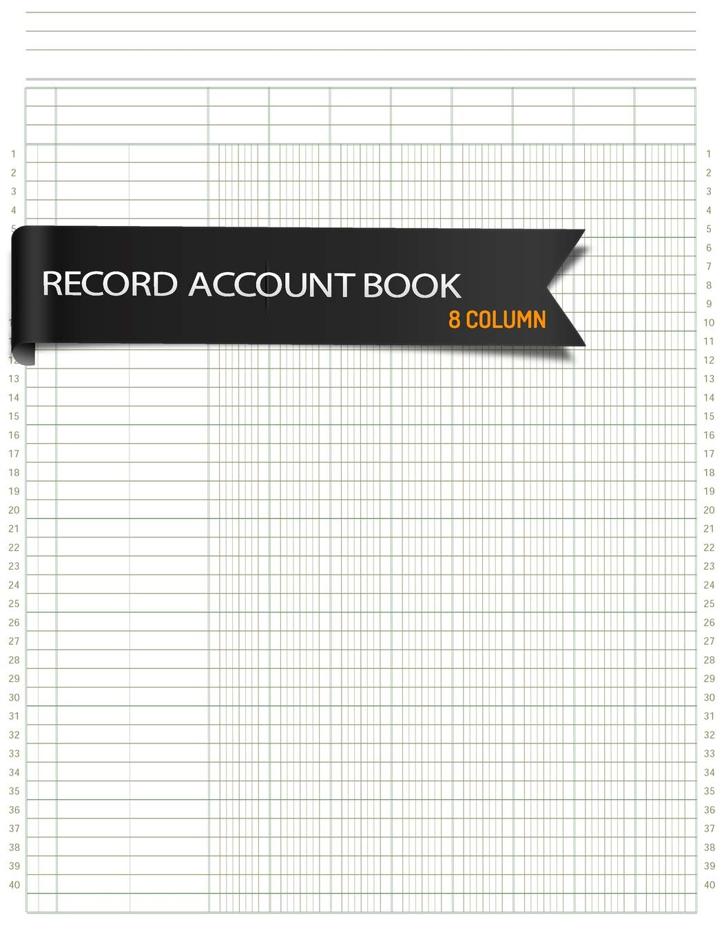 Record Account Book: 8 Column