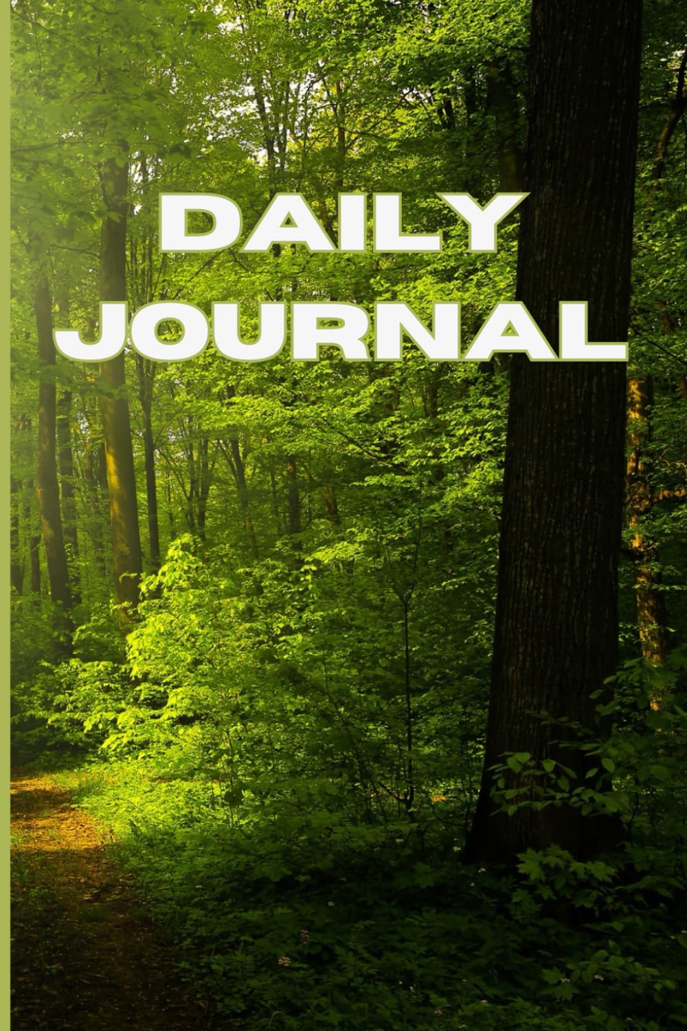 Undated Journal for Goals, Intentions and Reflection Trees and Nature