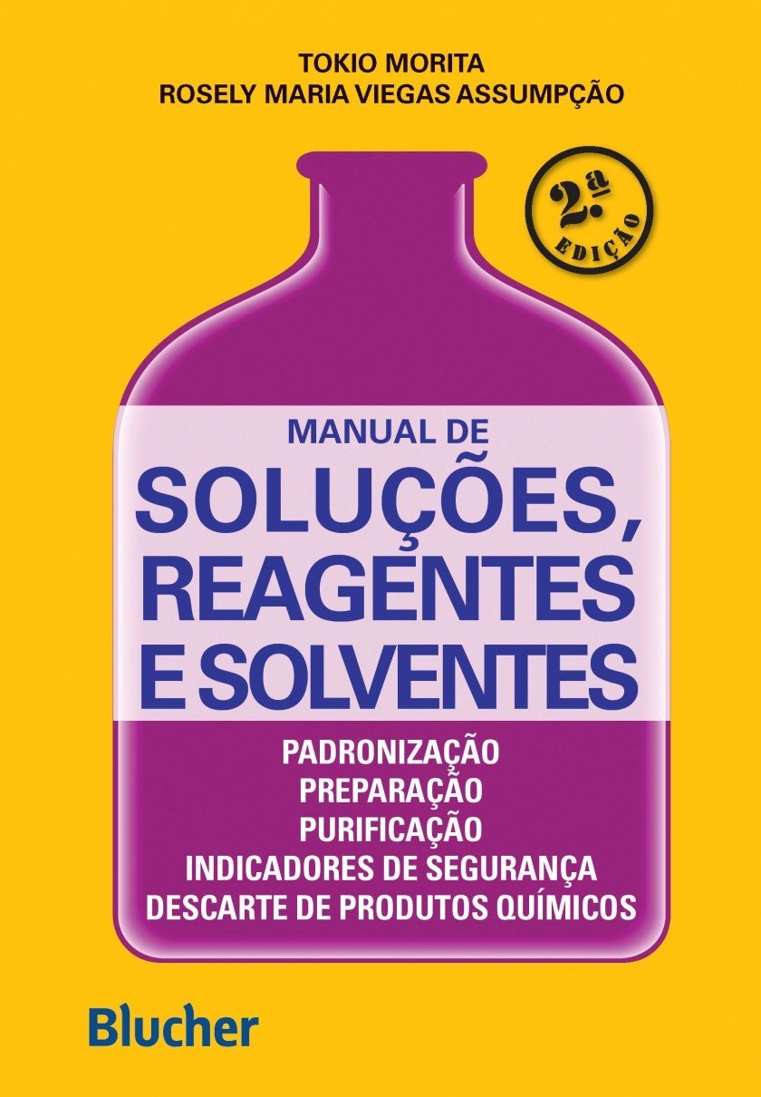 Manual de Soluções, Reagentes e Solventes (Em Portuguese do Brasil)