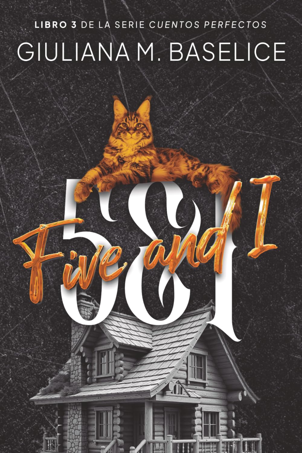 5&I (Five and I) (Cuentos perfectos)