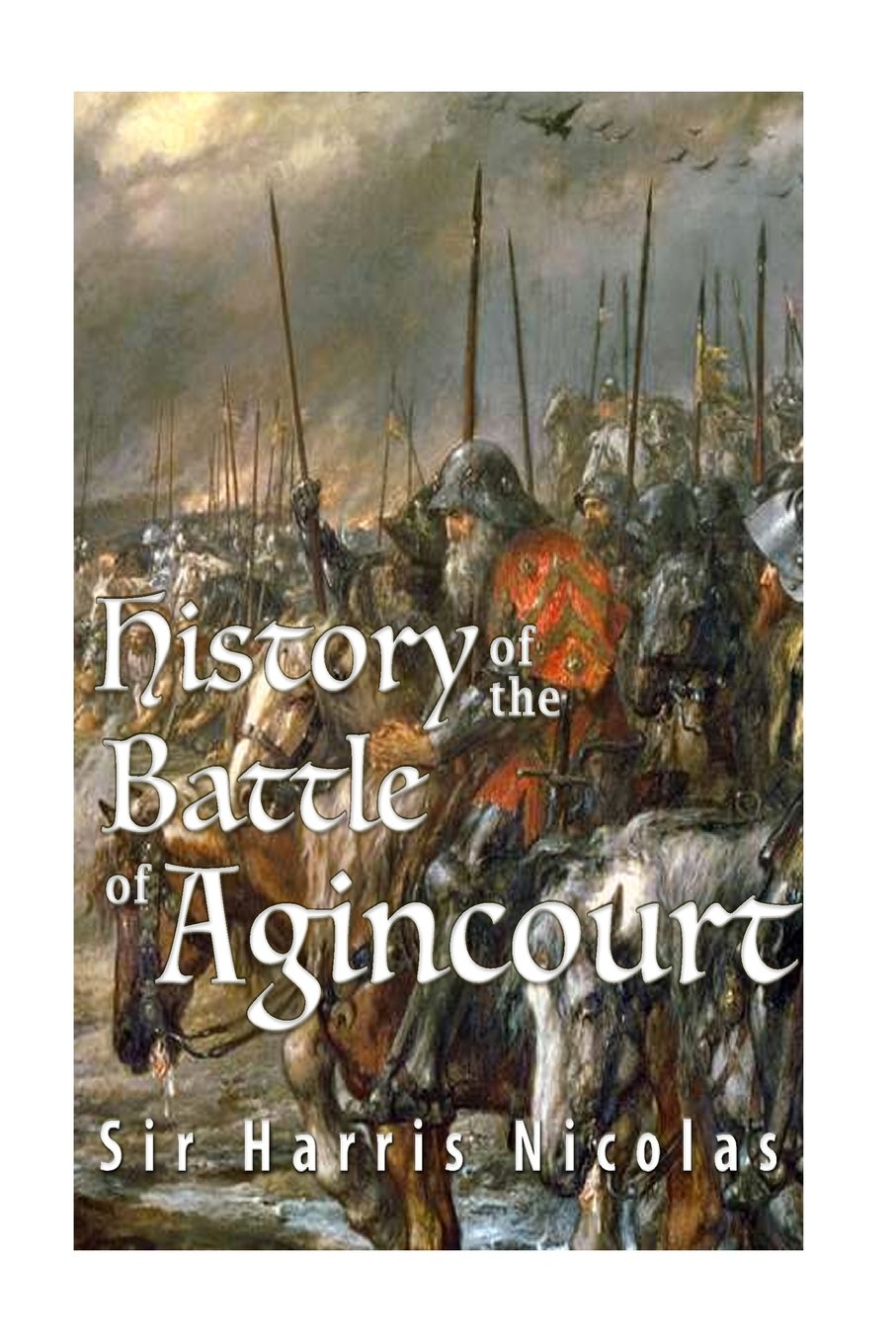 History of the Battle of Agincourt
