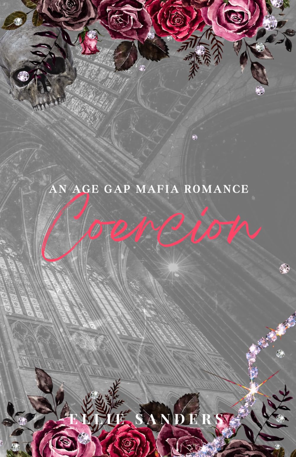 Coercion - An Age Gap Mafia Romance (A Mafia Romance) Paperback – March 25, 2024