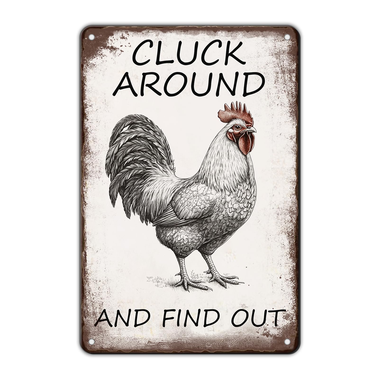 Anceky Funny Metal Tin Signs Chicken Cluck Around And FindVintage Metal Sign Retro Wall Decor for Home Bar Pub Cafe Garage Man Cave Garden Yard 12×16 Inch