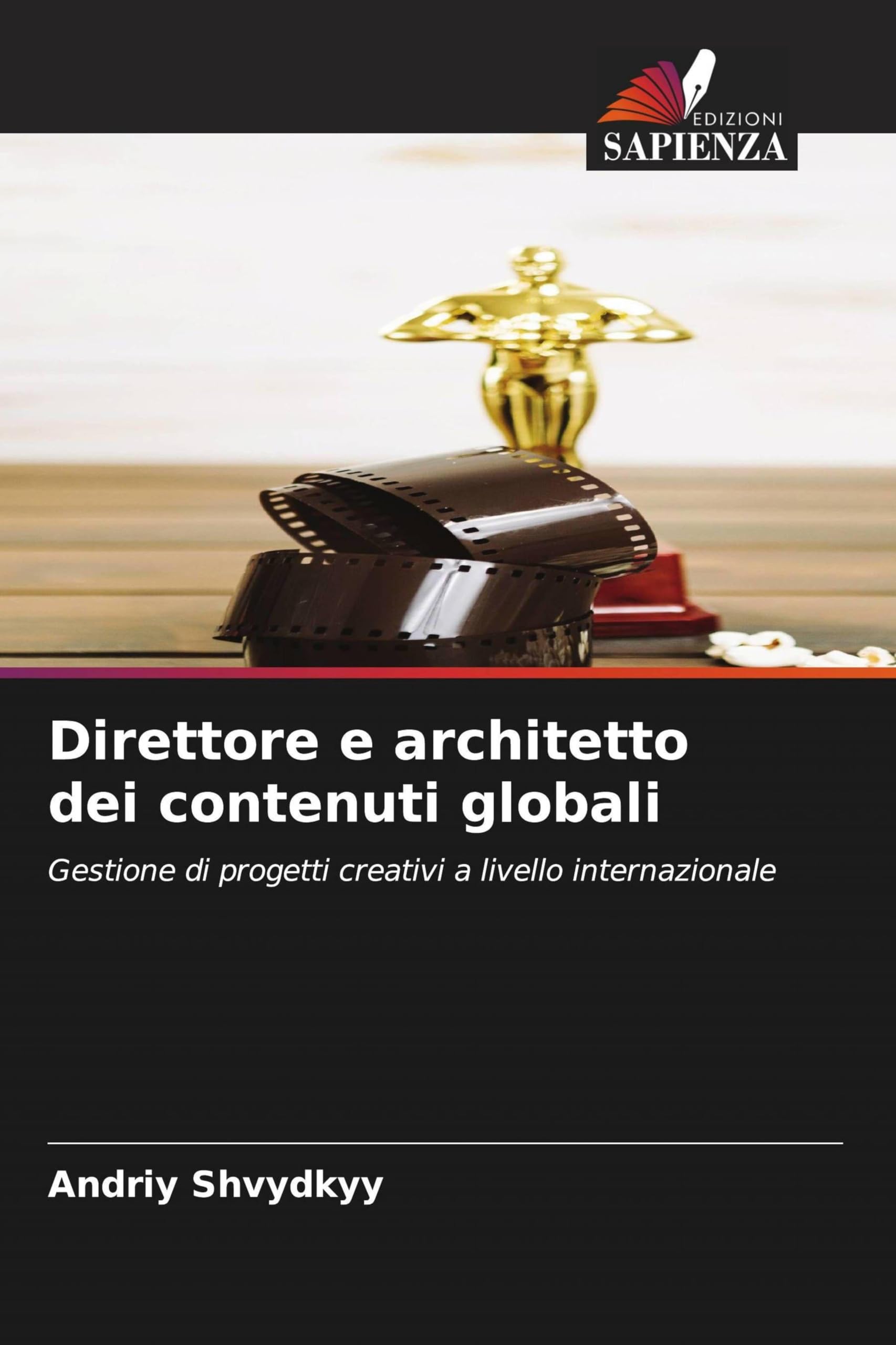 Direttore e architetto dei contenuti globali: Gestione di progetti creativi a livello internazionale