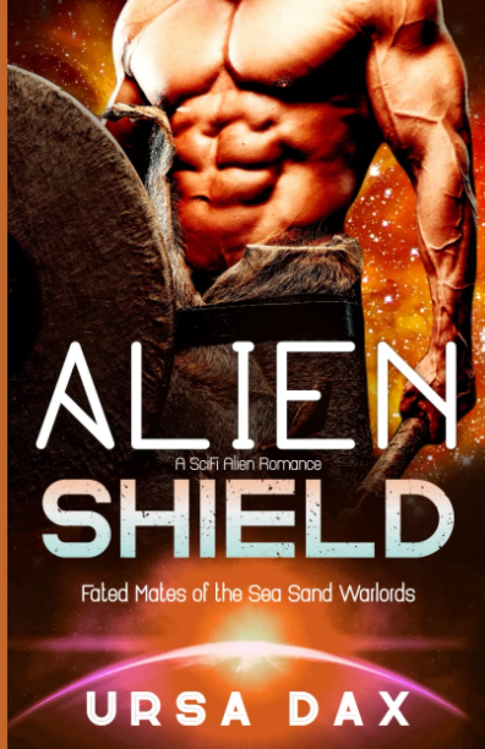 Alien Shield: A SciFi Alien Romance (Fated Mates of the Sea Sand Warlords)