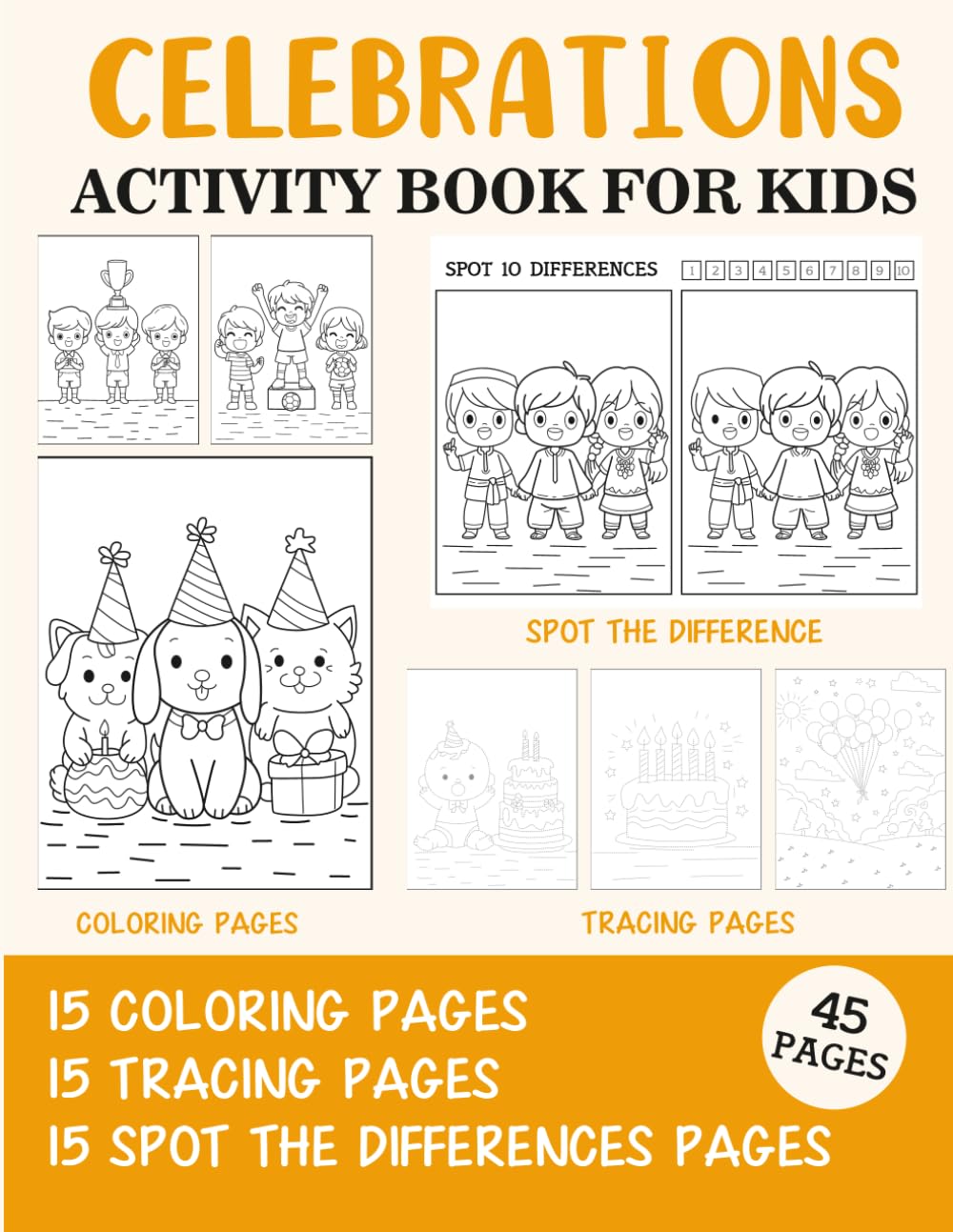 Celebrations Activity Book for Kids: Coloring, Tracing and Spot the Difference Pages