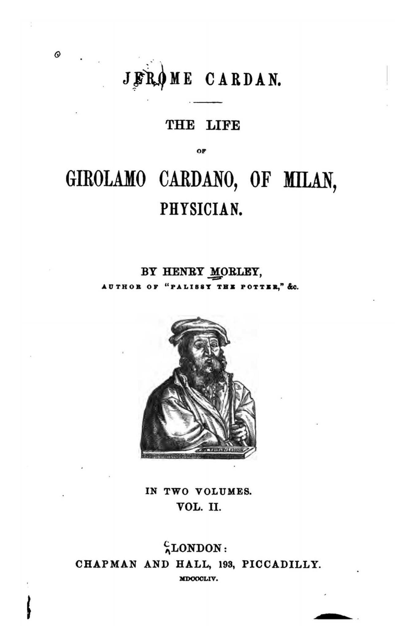 Jerome Cardan The Life Of Girolamo Cardano Of Milan Physician | Desertcart  Seychelles