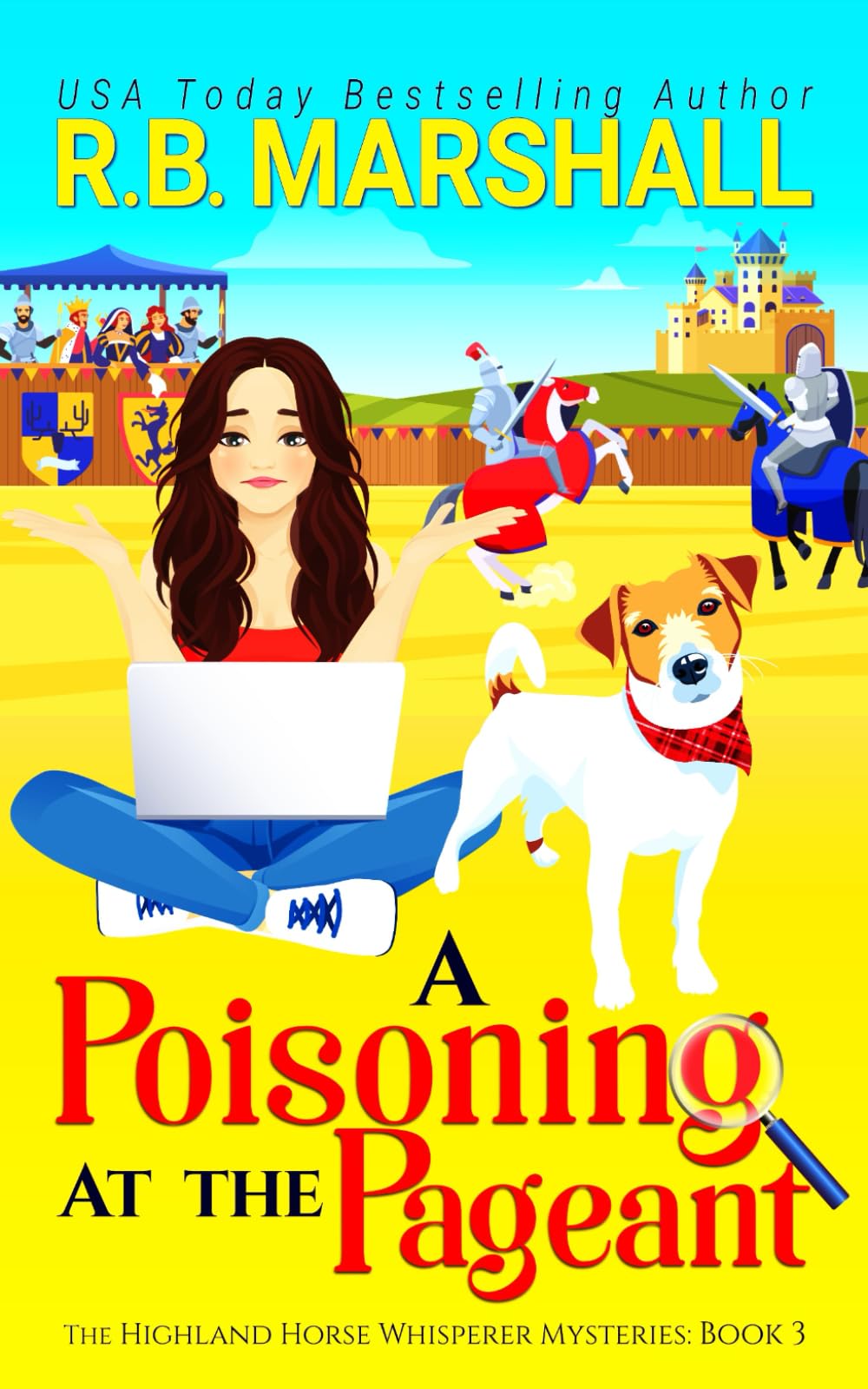 A Poisoning at the Pageant: A clever, witty Scottish cozy mystery (The Highland Horse Whisperer Mysteries)