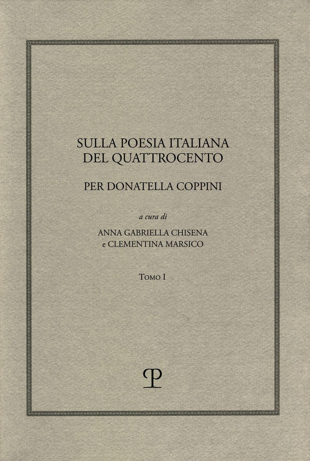 Sulla Poesia Italiana Del Quattrocento. Per Donatella Coppini - 4