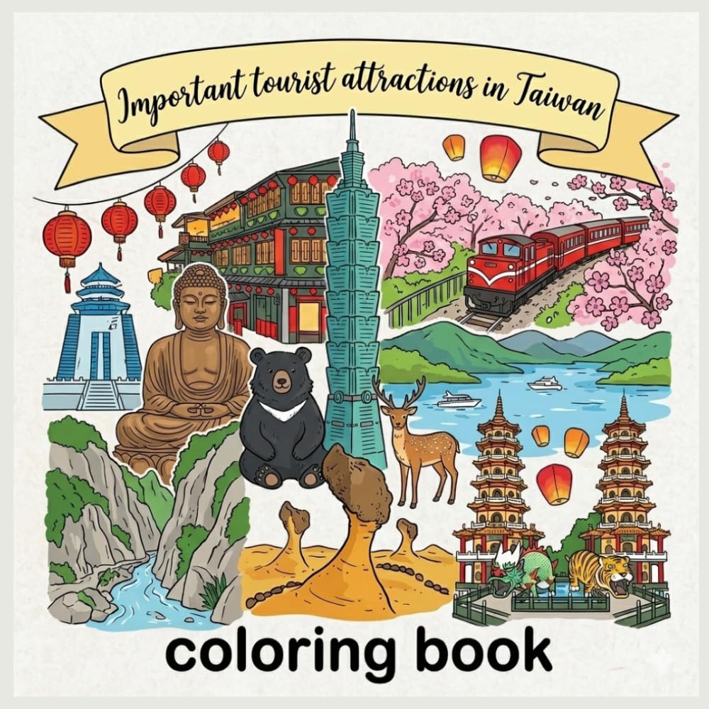 Important tourist attractions in Taiwan (Taiwan Treasure Island Series)