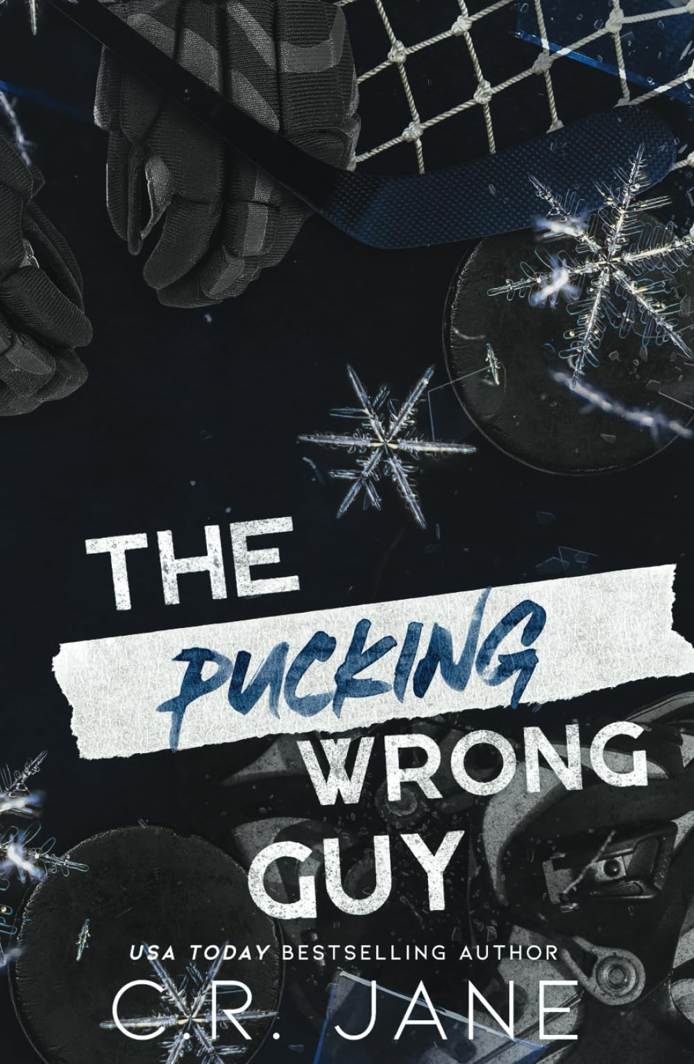 The Pucking Wrong Guy: Discreet Hardback (The Pucking Wrong Series)