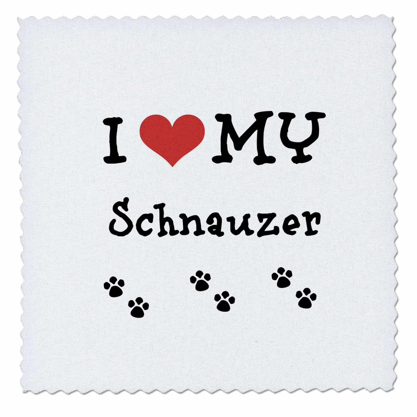 12x12 inch Quilt Square - I Love My - Schnauzer BrooklynMeme Pets