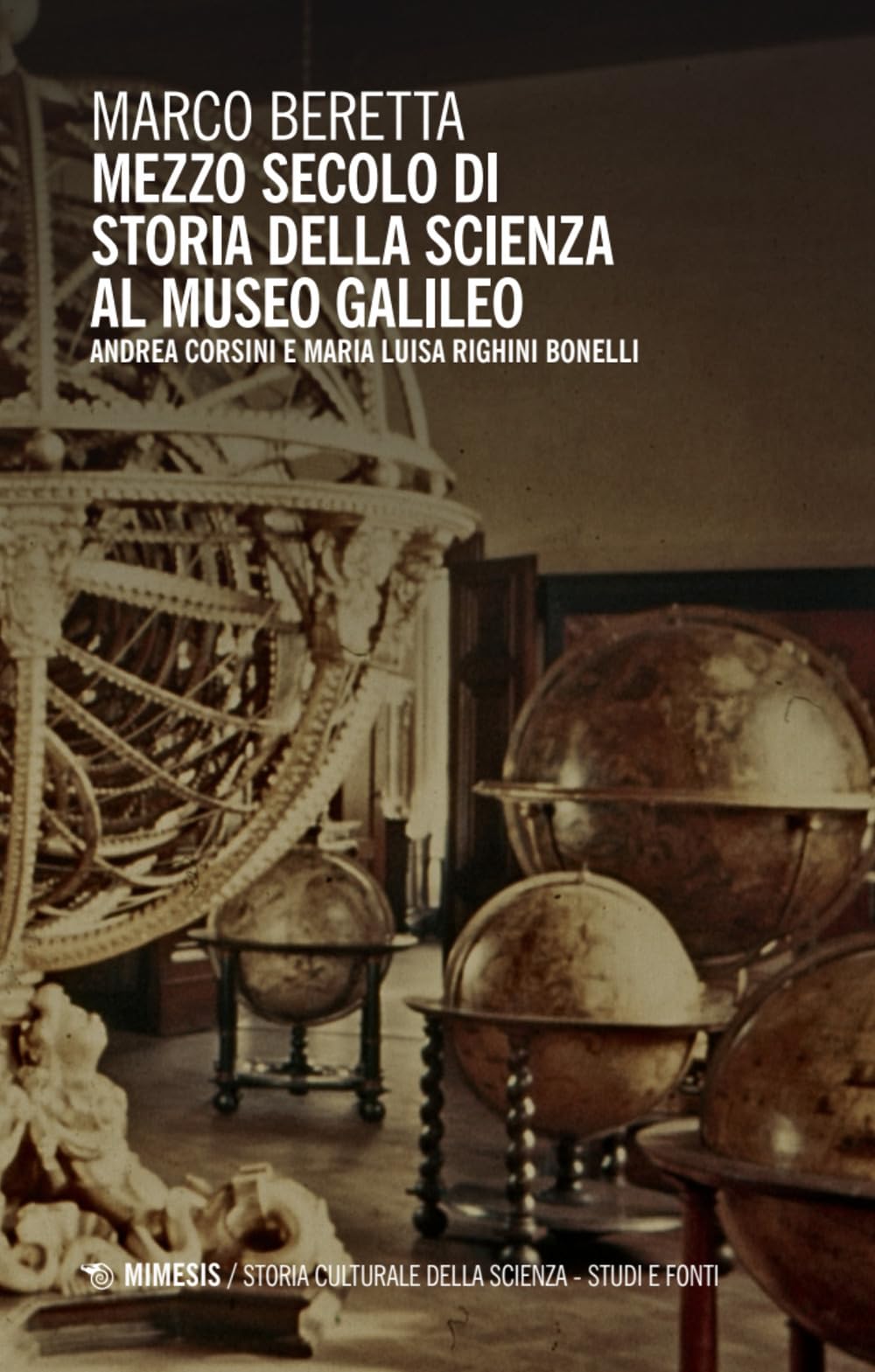 Histoire de la science au Museo Galileo : le livre d'Andrea Corsini