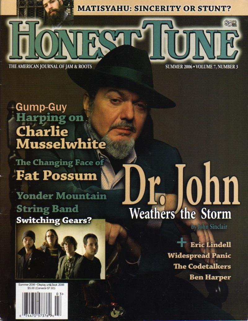 Honest Tune SUMMER 2006 Vol 7 No 3 THE AMERICAN JOURNAL OF JAM & ROOTS