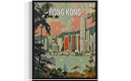 Hong Kong City Wall Art Poster Print, Asian Landscape Scenery Painting Artwork Travel Prints Decor Cityscape Landmarks Gallery 26 (Hong Kong, 8 x 10 inches, Unframed)