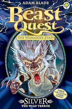 Beast Quest: Silver the Wil...