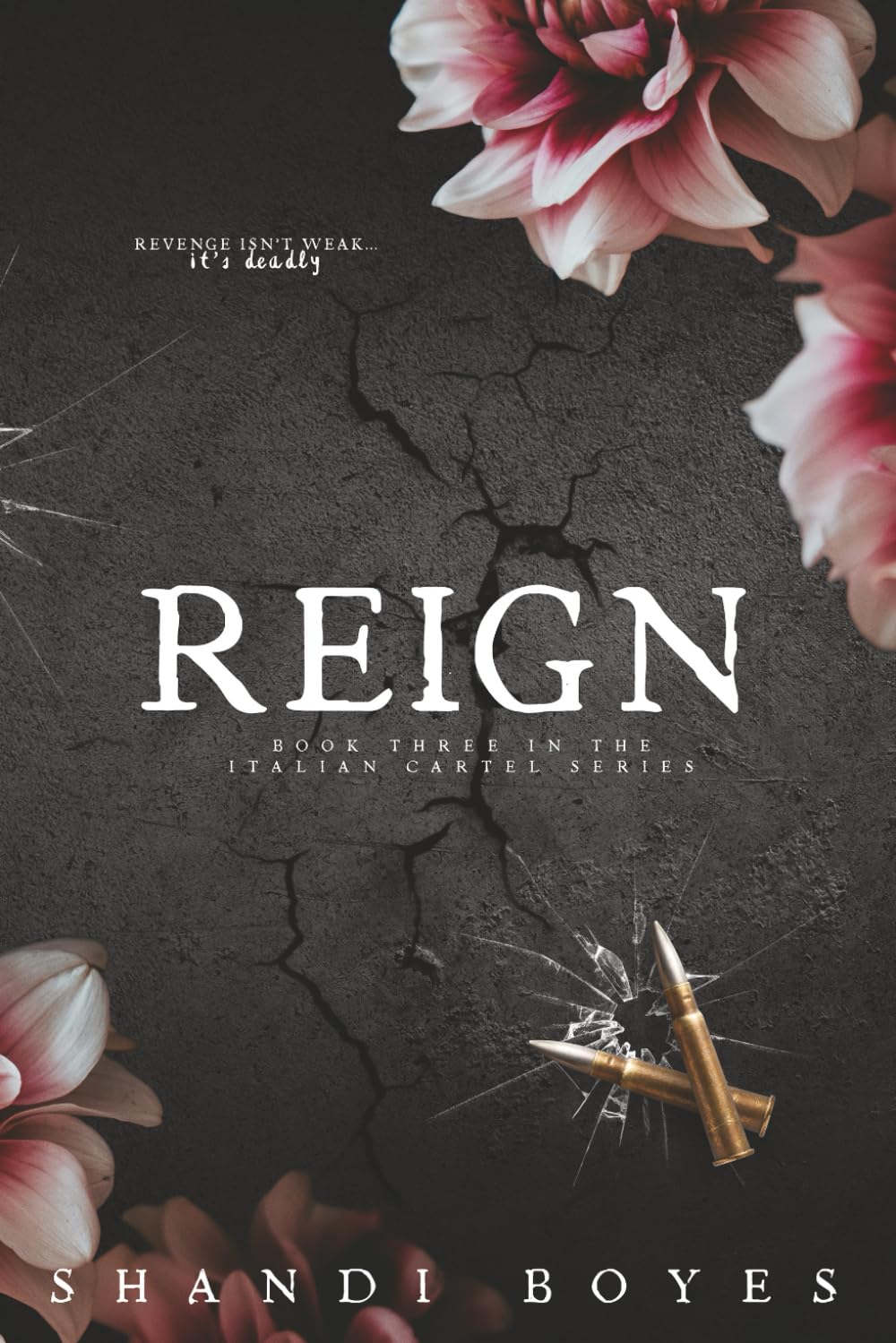 Reign (The Italian Cartel)
