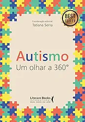 Autismo - Um Olhar 360º