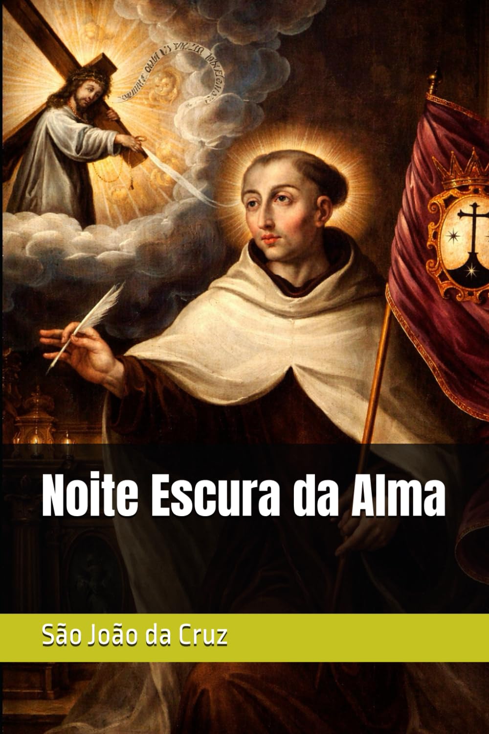 Noite Escura da Alma (Clássicos dos Doutores da Igreja)