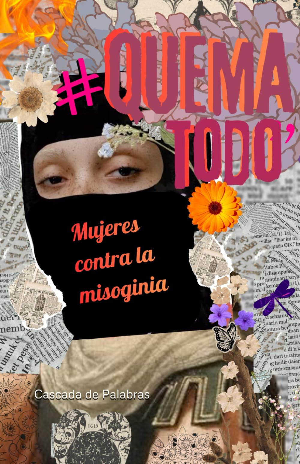QUEMA TODO: Literatura y Poesía contra la misoginia