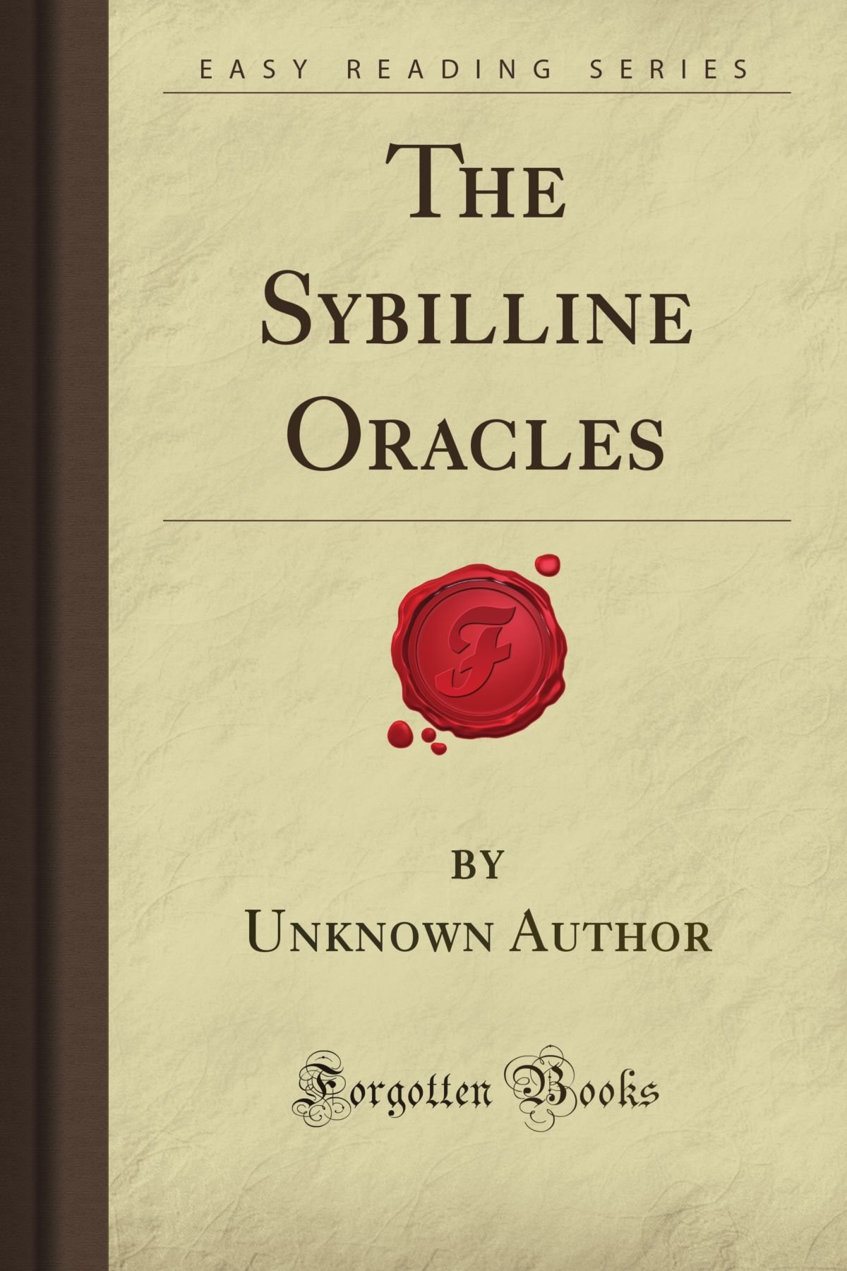 The Sybilline Oracles (Forgotten Books)